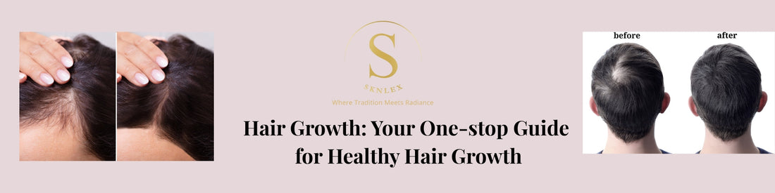 Hair Growth: Your One-stop Guide for Healthy Hair Growth