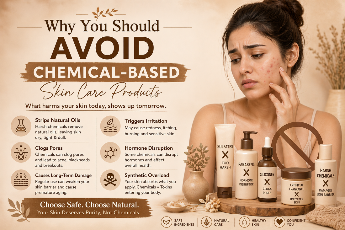 Why You Should Avoid Chemical-Based Skin Care Products