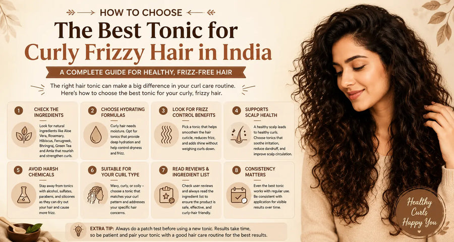 How to Choose the Best Tonic for Curly Frizzy Hair in India