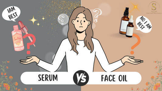 Serum vs Face Oil: Which One Should You Use?